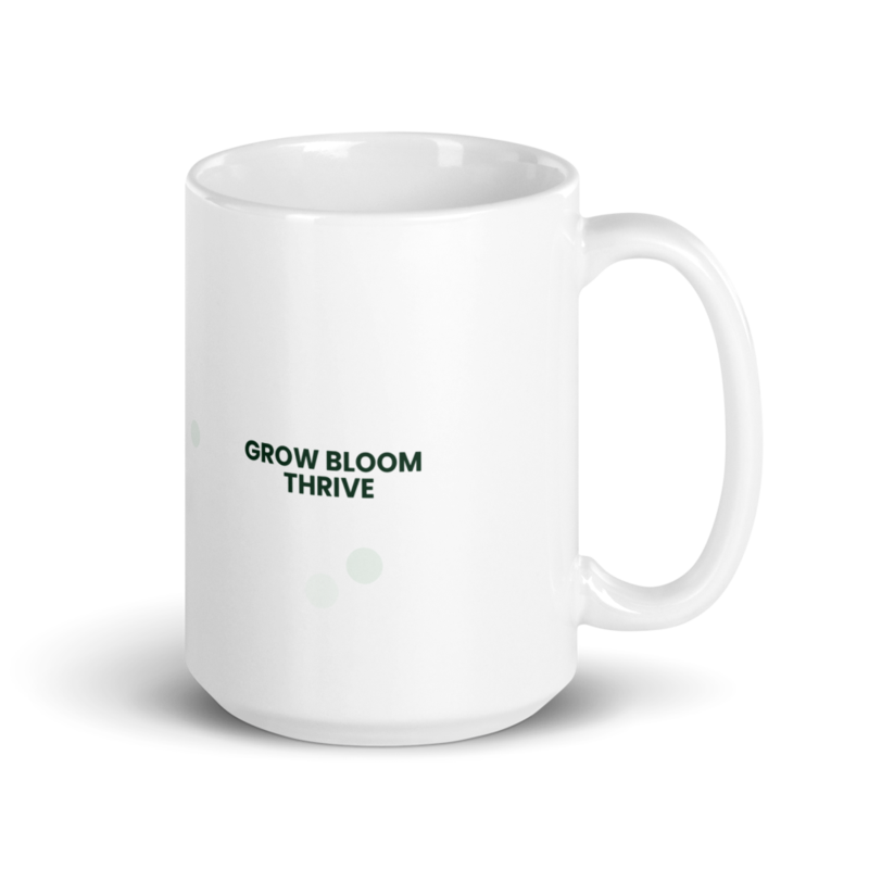 Mug - GROW BLOOM THRIVE