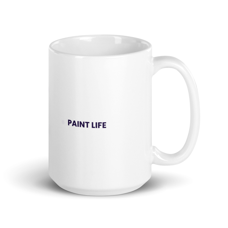 Mug - PAINT LIFE